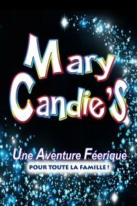 Spectacle Mary Candie's. Le dimanche 22 avril 2018 à CHATELAILLON PLAGE. Charente-Maritime.  15H00
